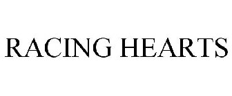 RACING HEARTS