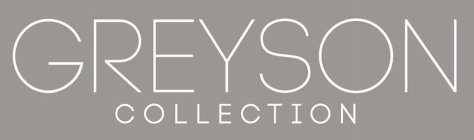 GREYSON COLLECTION