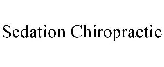 SEDATION CHIROPRACTIC