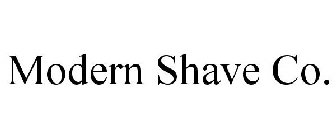 MODERN SHAVE CO.