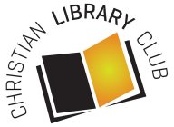 CHRISTIAN LIBRARY CLUB