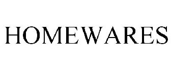 HOMEWARES