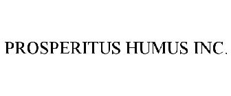 PROSPERITUS HUMUS INC.