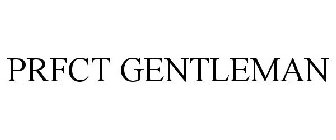 PRFCT GENTLEMAN