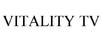 VITALITY TV