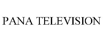 PANA TELEVISION