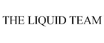 THE LIQUID TEAM