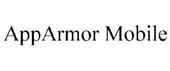 APPARMOR MOBILE