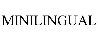 MINILINGUAL