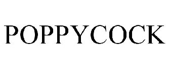 POPPYCOCK