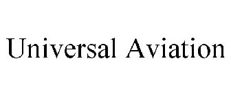 UNIVERSAL AVIATION