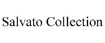 SALVATO COLLECTION