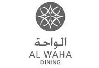 AL WAHA DINING