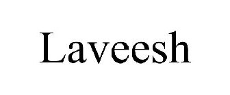 LAVEESH