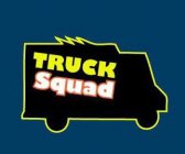 TRUCK SQUAD