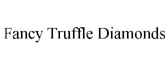 FANCY TRUFFLE DIAMONDS