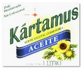 POLI-INSATURADO SIN COLESTEROL KÁRTAMUS ACEITE VEGETAL COMESTIBLE ACEITE CONT. NETO 1 LITRO