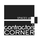 SPACES AT CONTRACTOR'S CORNER