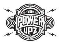 TYSON POWER UPZ