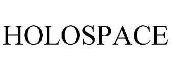 HOLOSPACE