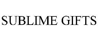SUBLIME GIFTS