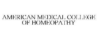 AMERICAN MEDICAL COLLEGE OF HOMEOPATHY