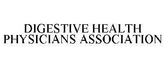 DIGESTIVE HEALTH PHYSICIANS ASSOCIATION