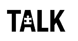 TALK