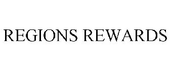 REGIONS REWARDS