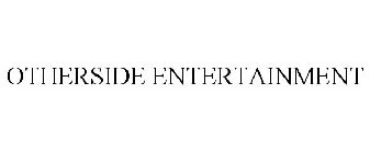 OTHERSIDE ENTERTAINMENT