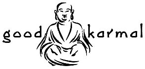 GOOD KARMAL