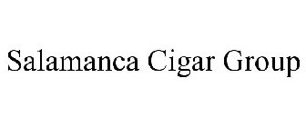 SALAMANCA CIGAR GROUP