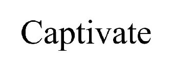 CAPTIVATE