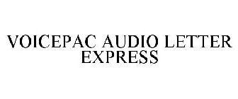 VOICEPAC AUDIO LETTER EXPRESS