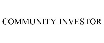 COMMUNITY INVESTOR