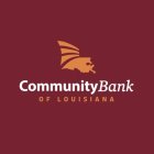 COMMUNITY BANK OF LOUISIANA