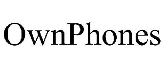 OWNPHONES