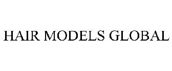 HAIR MODELS GLOBAL