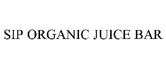 SIP ORGANIC JUICE BAR