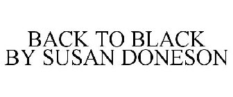 BACK TO BLACK BY SUSAN DONESON