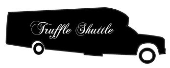 TRUFFLE SHUTTLE