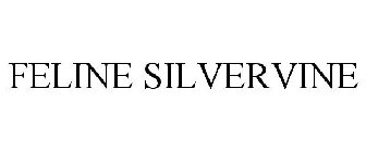 FELINE SILVERVINE