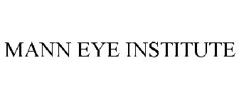 MANN EYE INSTITUTE
