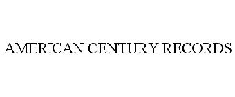 AMERICAN CENTURY RECORDS