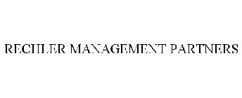 RECHLER MANAGEMENT PARTNERS