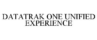 DATATRAK ONE UNIFIED EXPERIENCE