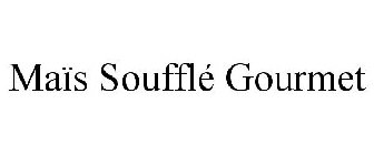 MAÏS SOUFFLÉ GOURMET