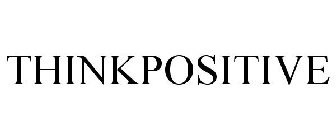 THINKPOSITIVE