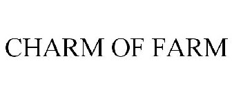 CHARM OF FARM
