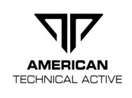 AMERICAN TECHNICAL ACTIVE
